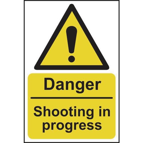 Danger Shooting In Progress - Sav (200 X 300mm)