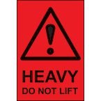 Heavy Do Not Lift - Paper Packaginglabels (100 X 150 mm Roll of 1000)