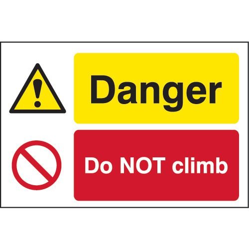 Quarry Sign: Danger Do Not Climb - Dib (600 X 400mm)