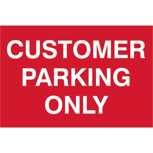 Customer Parking Only - Sapp (300 X 200mm)
