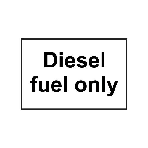 Diesel Fuel Only - Sav (150 X 100mm)