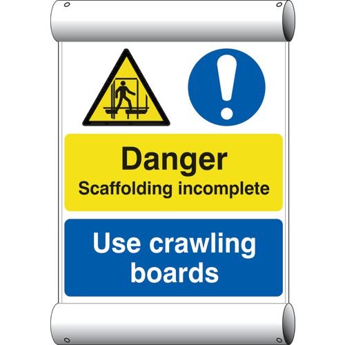 Danger Scaffolding Incomplete Use Crawling Boards - Ban (670 X 1000mm)