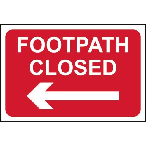 Footpath Closed (Arrow Left) - 1.2mm Recyclable Pp (600 X 400mm)
