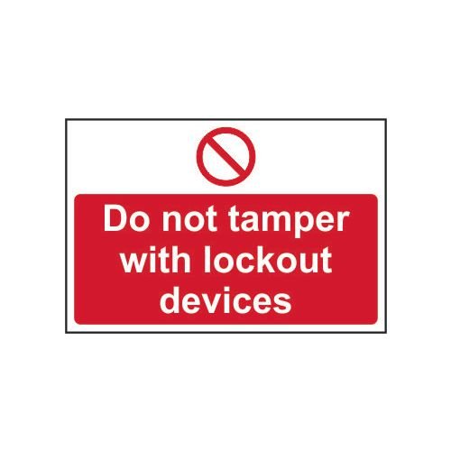 Do Not Tamper With Lockout Devices - Magnetic (225 X 150mm)