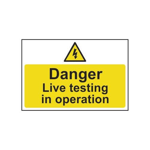 Danger Live Testing In Operation - 1.2mm Recyclable Pp (300 X 200mm)