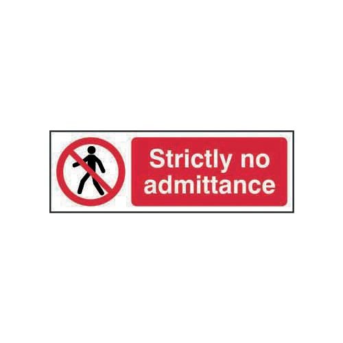 Strictly No Admittance - 1.2mm Recyclable Pp (300 X 100mm)