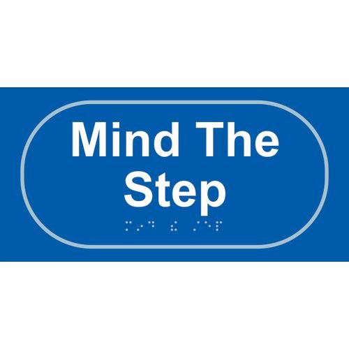 Mind The Step - Taktyle (300 X 150mm)
