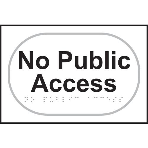 No Public Access - Taktyle (225 X 150mm)