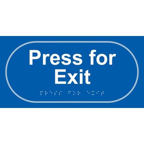 Press For Exit - Taktyle (300 X 150mm)
