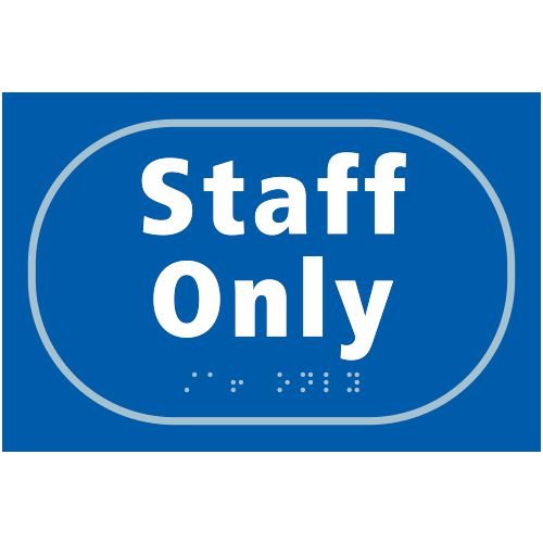 Staff Only - Taktyle (225 X 150mm)