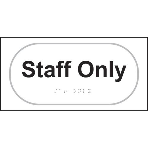Staff Only - Taktyle (300 X 150mm)