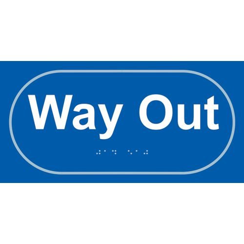 Way Out - Taktyle (300 X 150mm)