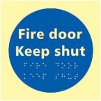 Fire Door Keep Shut- Taktyleph (150 X 150 Mm)