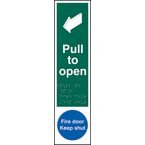Pull to Open / Fire Doorkeep Shut - Taktyle (75 X 300 Mm)