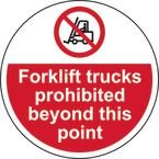 Forklift Trucks Prohibited Beyondthis Point - R 9 Floor Graphic (400 mm Dia.)