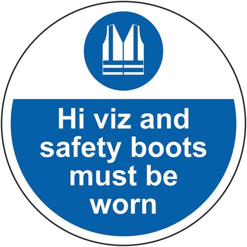 Hi Vis And Safety Boots Must Be Worn - R9 Floor Graphic (400mm Dia.)