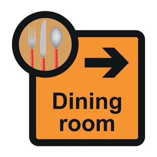 Assisted Living Sign: Dining  Room Arrow Right - S/A Fmx (305 X 310mm)