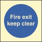 Fire Exit Keep Clear- Photoluminescent Safety Sign