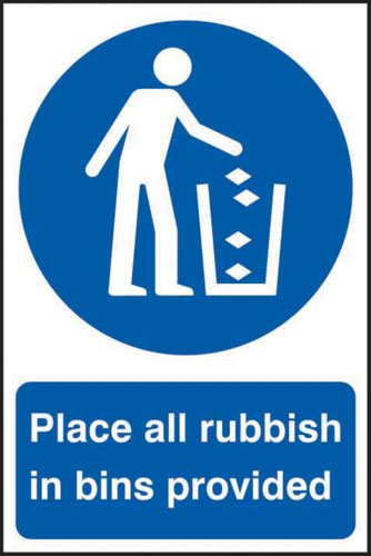 ‘Place All Rubbish In Bins Provided’ Sign; Self-Adhesive Semi-Rigid PVC (200mm x 300mm)