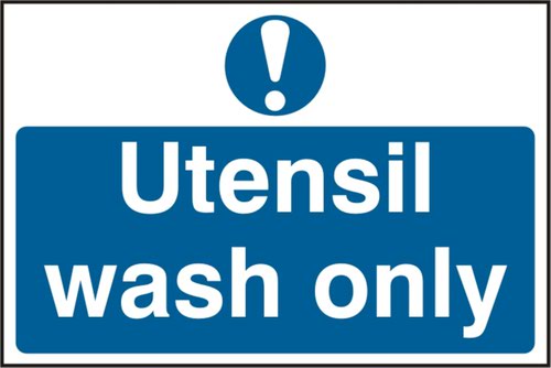 ‘Utensil Wash Only’ Sign; Self-Adhesive Semi-Rigid PVC (300mm x 200mm)