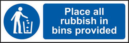 Place All Rubbish In Bins Provided’ Sign; Non Adhesive Rigid PVC (300mm x 100mm)