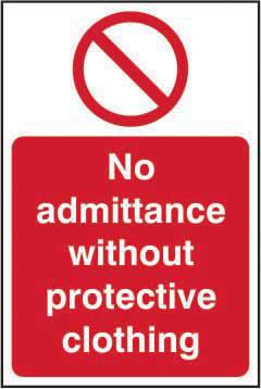 Prohibition Self-Adhesive Vinyl Sign (200 x 300mm) - No Admittance Without Protective Clothing
