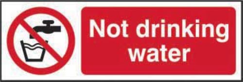 Not Drinking Water’ Sign; Non Adhesive Rigid 1mm PVC Board (600mm x 200mm)