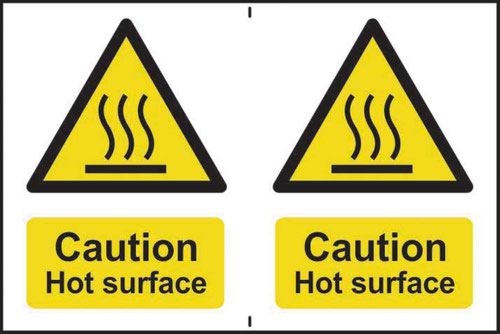‘Caution Hot Surface’ Sign; Self-Adhesive Semi-Rigid PVC; 2 per sheet (150mm x 200mm)