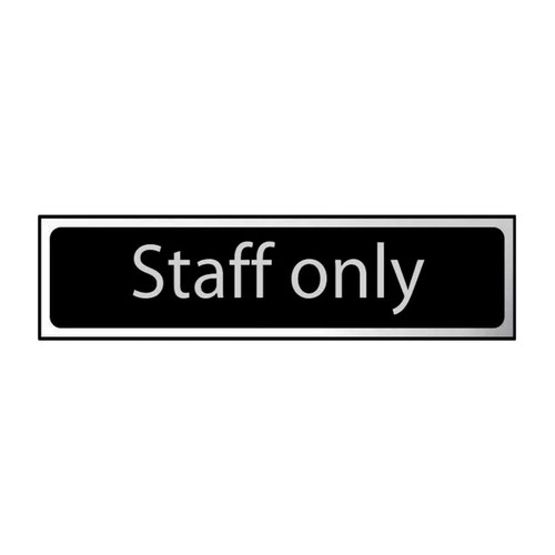 'Staff only' sign is a 200mm x 50mm architectural mini sign. This sign is a self-adhesive PVC making it easy to apply to a clean dry surface. All our signs conform to the BS EN ISO7010 regulation, ensuring that all graphical safety symbols are consistent and compliant.