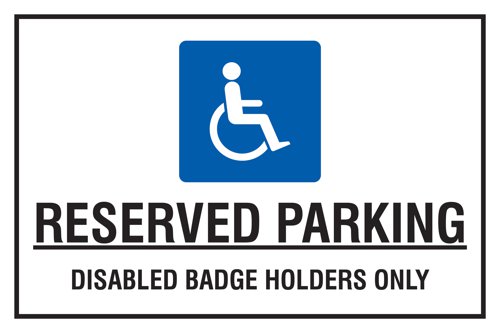 Educational Sign: Reserved parking Disabled badge holders only - PP (400 x 300mm)