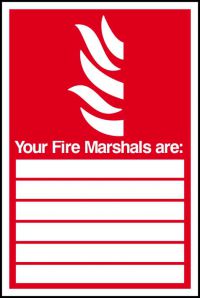 'Fire Marshals Are:____ 'Sign, Self-Adhesive Vinyl (200mm x 300mm)