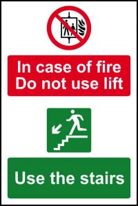 In case of fire Do not use lift Use the stairs - 1.2mm Recyclable PP (200 x 300mm)