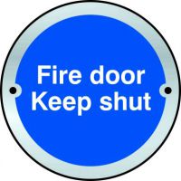 'Fire Door Keep Shut' Door Disc - SAA (75mm dia.)