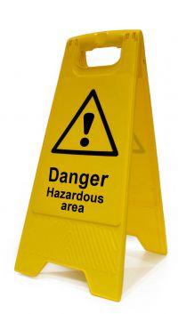 'Danger Hazardous Area', Heavy Duty A Board (620mm x 200mm)