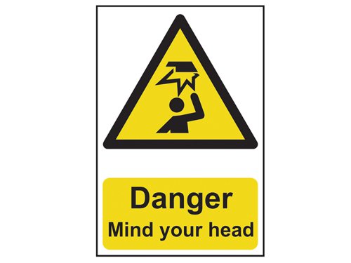 SCA1150 Scan Danger Mind Your Head - PVC Sign 200 x 300mm