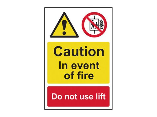 SCA Caution Event of Fire Do Not Use Lift - PVC Sign 200 x 300mm