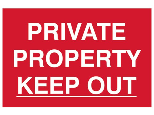 SCA1652 Scan Private Property Keep Out - PVC Sign 300 x 200mm