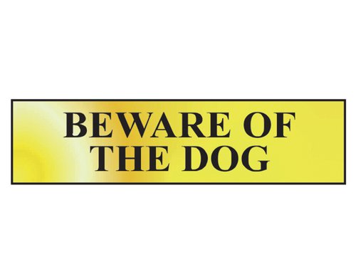 SCA6050 Scan Beware Of The Dog - Polished Brass Effect 200 x 50mm
