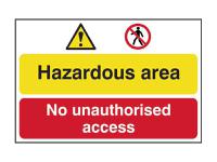 Scan Hazardous Area / No Unauthorized Access - PVC Sign 600 x 400mm