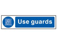 Scan Use Guards - PVC Sign 200 x 50mm