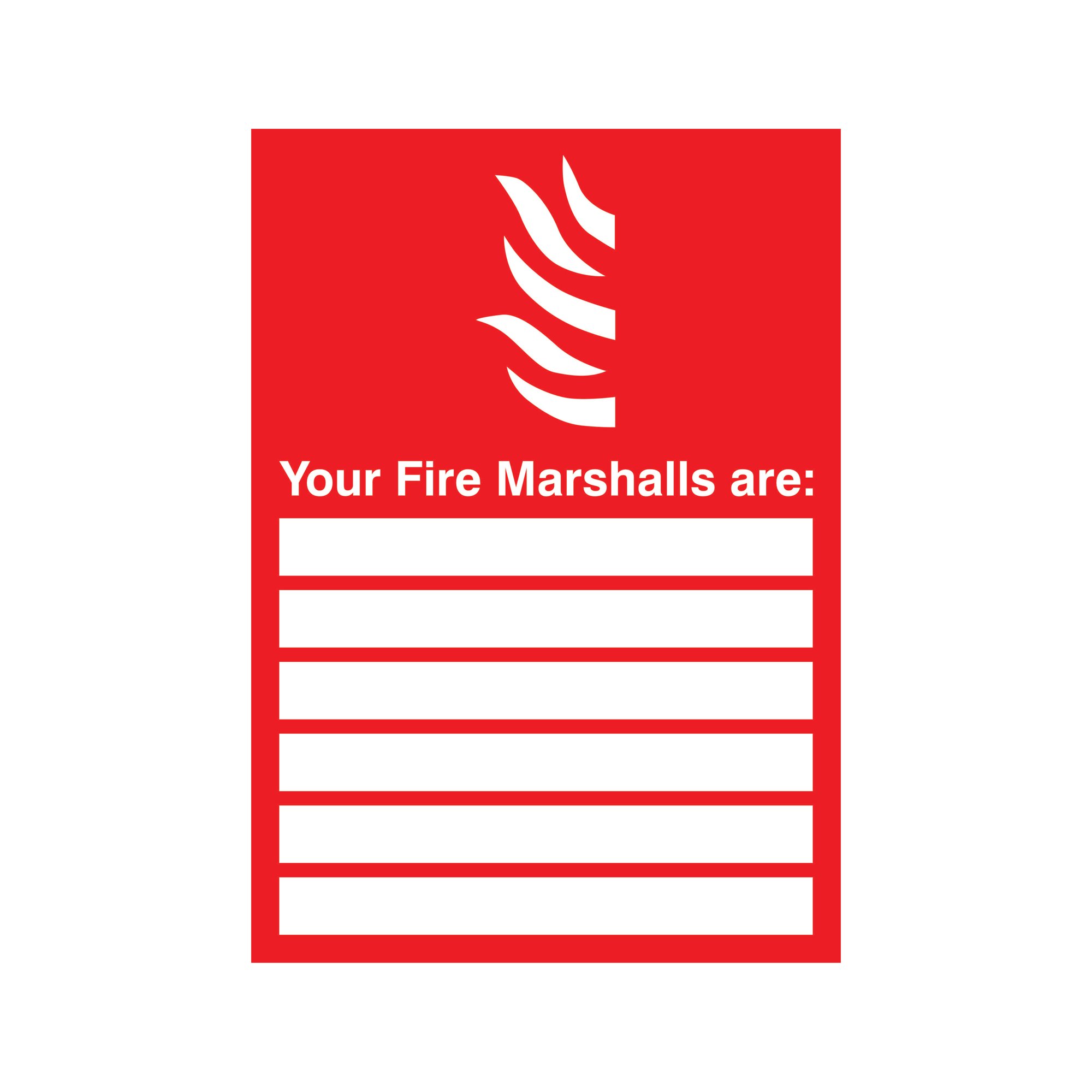 5 Star Your Fire Marshals Are Sign Rigid Plastic A4 VFF162SRPA4