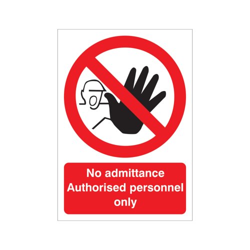 5 Star No Admittance Authorised Personnel Only Vinyl A5 VP412SAVA5